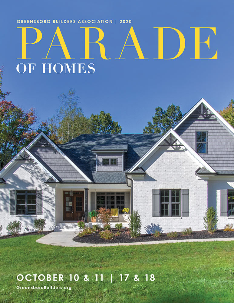 Greensboro Parade of Homes - Fall '20 Greensboro Parade of Homes - Fall '20