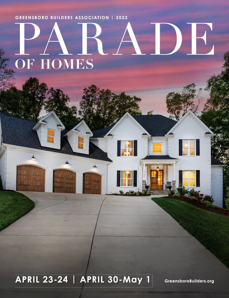 Greensboro Parade of Homes - Spring 2022